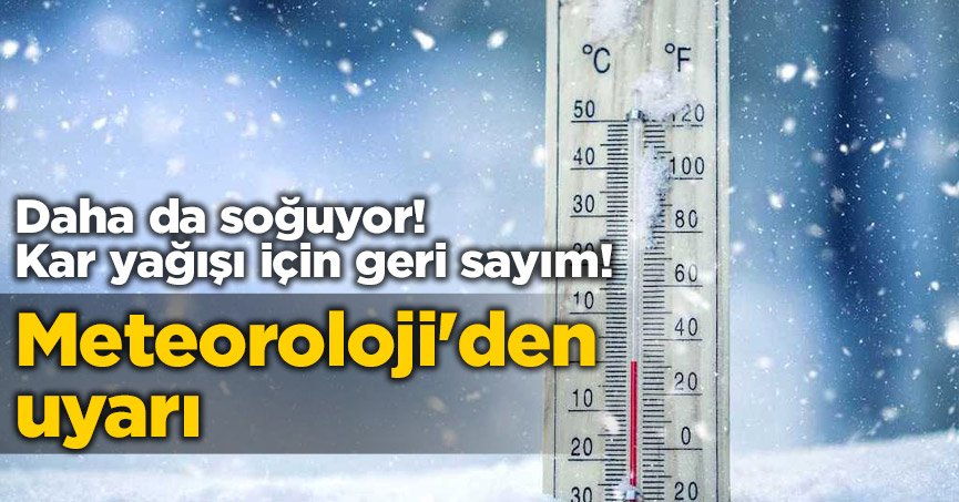 Meteoroloji'den uyarı