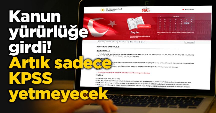 Artık sadece KPSS yetmeyecek