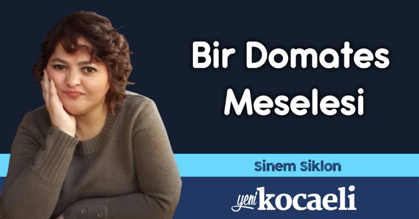 Bir Domates Meselesi