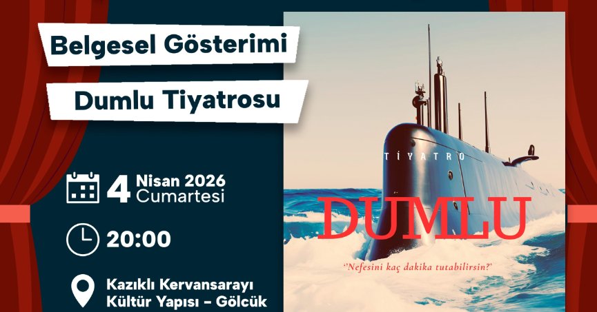 Dumlupınar Faciası Gölcük'te Tiyatro Sahnesinde Canlandırılacak