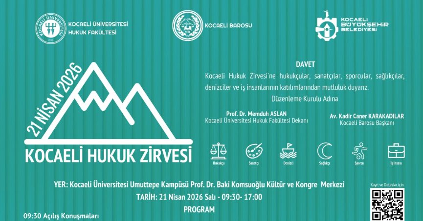 Hukuk Dünyası “Kocaeli Hukuk Zirvesi”nde Buluşuyor