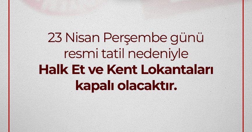 23 Nisan’da kapalı olacak   