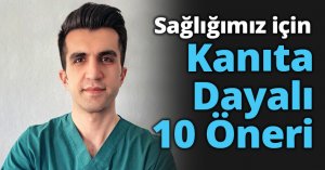 Sağlığımız için Kanıta Dayalı 10 Öneri