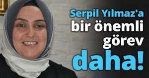 Serpil Yılmaz'a bir önemli görev daha!