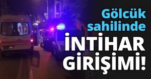 Gölcük sahilinde İNTİHAR GİRİŞİMİ