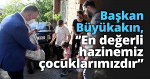 Başkan Büyükakın, ‘’En değerli hazinemiz çocuklarımızdır’’