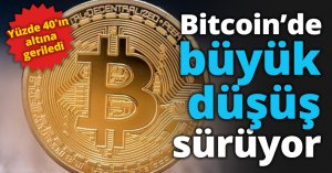 Bitcoin’de büyük düşüş sürüyor
