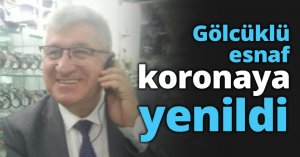 Gölcüklü esnaf koronaya yenildi