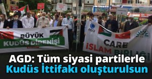 AGD: Tüm siyasi partilerle Kudüs İttifakı oluşturulsun