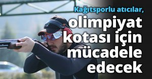 Kağıtsporlu atıcılar, olimpiyat kotası için mücadele edecek