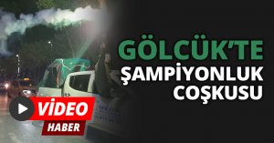 GÖLCÜK’TE ŞAMPİYONLUK COŞKUSU