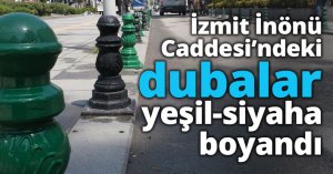 İzmit İnönü Caddesi’ndeki dubalar yeşil-siyaha boyandı