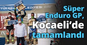 Süper Enduro GP, Kocaeli’de tamamlandı