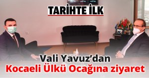 Vali Yavuz’dan Kocaeli Ülkü Ocağına ziyaret