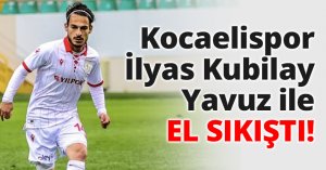 Kocaelispor İlyas Kubilay Yavuz ile el sıkıştı