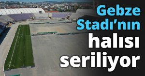 Gebze Stadı’nın halısı seriliyor
