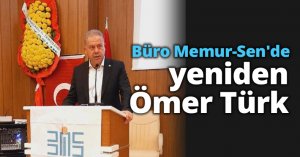 Büro Memur-Sen'de yeniden Ömer Türk