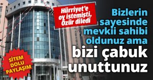 Bizlerin sayesinde mevkii sahibi oldunuz ama bizi çabuk unuttunuz