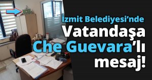 İzmit Belediyesi odalarında Che Guevara resimleri!