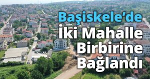 Başiskele’de İki Mahalle Birbirine Bağlandı