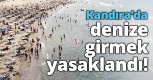 Kandıra’da denize girmek yasaklandı!