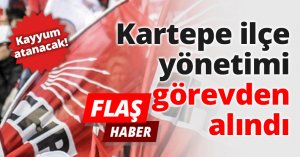 Kartepe ilçe yönetimi görevden alındı