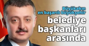Büyükakın en başarılı büyükşehir belediye başkanları arasında