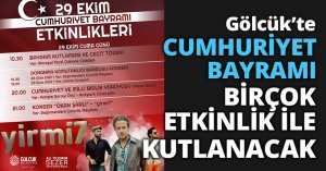 GÖLCÜK’TE CUMHURİYET BAYRAMI BİRÇOK ETKİNLİK İLE KUTLANACAK