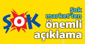 Şok market’ten önemli açıklama