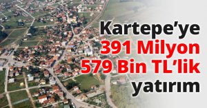 Kartepe’ye 391 Milyon 579 Bin TL’lik yatırım