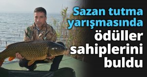 Sazan tutma yarışmasında ödüller sahiplerini buldu