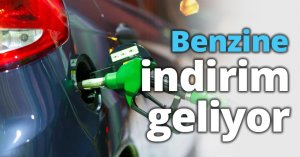 Benzine büyük indirim geliyor
