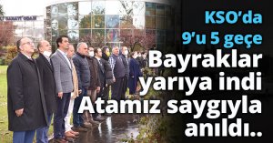 KSO’da Cumhuriyetimizin kurucusu Gazi Mustafa Kemal Atatürk anıldı