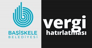 Başiskele Belediyesi'nden vergi hatırlatması