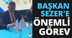 BAŞKAN ALİ YILDIRIM SEZER'E ÖNEMLİ GÖREV