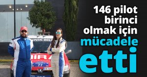 146 pilot birinci olmak için mücadele etti