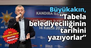 Başkan Büyükakın, “Tabela belediyeciliğinin tarihini yazıyorlar”