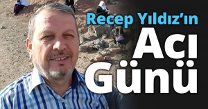 Recep Yıldız'ın Acı Günü!