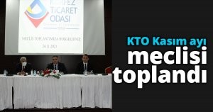 KTO kasım ayı meclisi toplandı