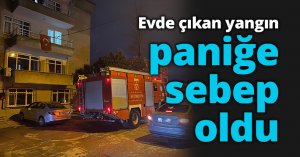 Evde çıkan yangın paniğe sebep oldu