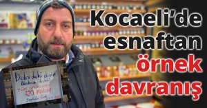 Kocaeli’de esnaftan örnek davranış