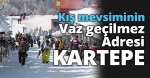 KIŞ MEVSİMİNİN VAZ GEÇİLMEZ ADRESİ KARTEPE