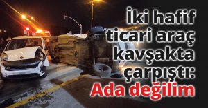 İki hafif ticari araç kavşakta çarpıştı: 2 yaralı