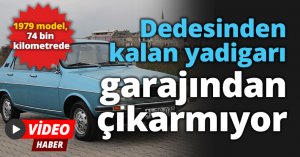 Dedesinden kalan yadigarı garajından çıkarmıyor