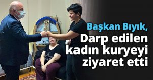 Başkan Bıyık, darp edilen kadın kuryeyi ziyaret etti