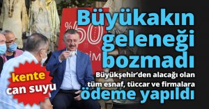 Büyükakın geleneği bozmadı