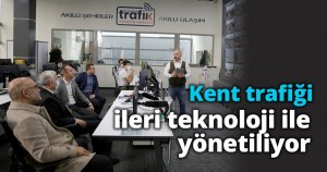 Kent trafiği ileri teknoloji ile yönetiliyor