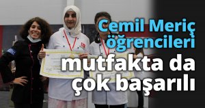 Cemil Meriç öğrencileri mutfakta da çok başarılı