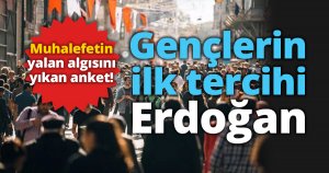 Gençlerin ilk tercihi Erdoğan