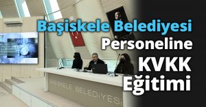 Başiskele Belediyesi Personeline KVKK Eğitimi
